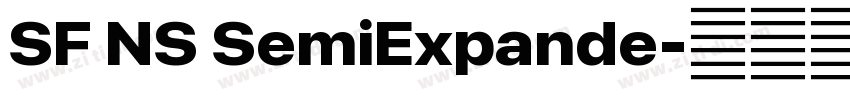 SF NS SemiExpande字体转换 SF NS SemiExpande字体转换